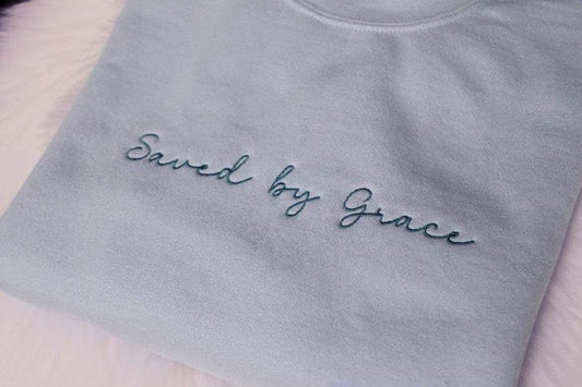 Saved By Grace Sweatshirt